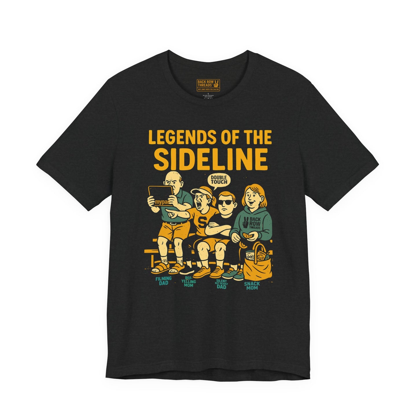 🏐Legends of the Sideline - You Know Who You Are - Unisex Jersey Short Sleeve Tee