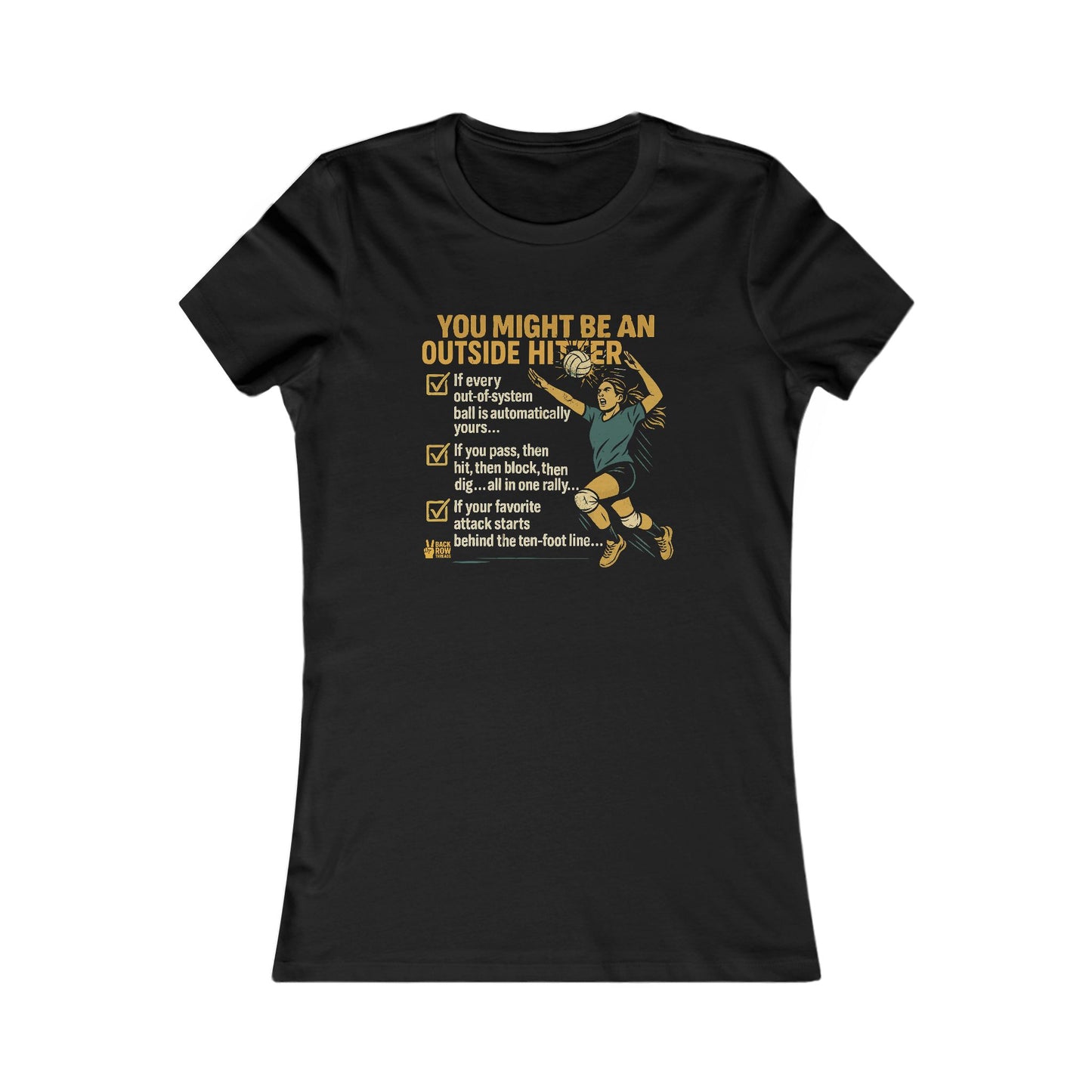 π You Might be an Outside Hitter Graphic Tee - Woman's Cut