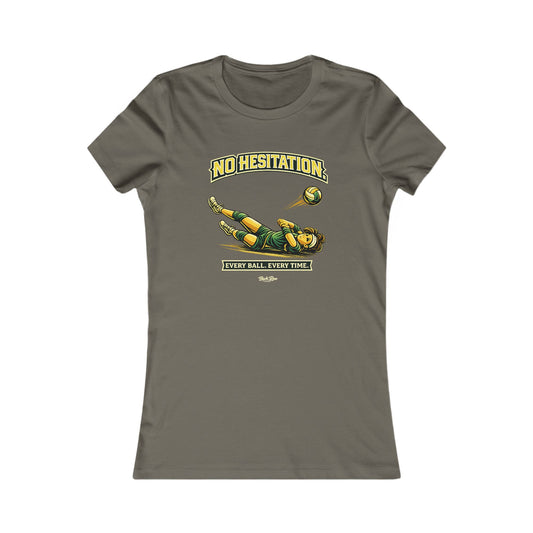🏐 No Hesitation – Volleyball T-Shirt – Woman's Favorite Tee