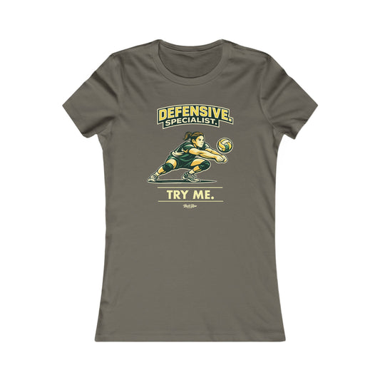 π Defensive Specialist - Try Me β Woman's Favorite Tee