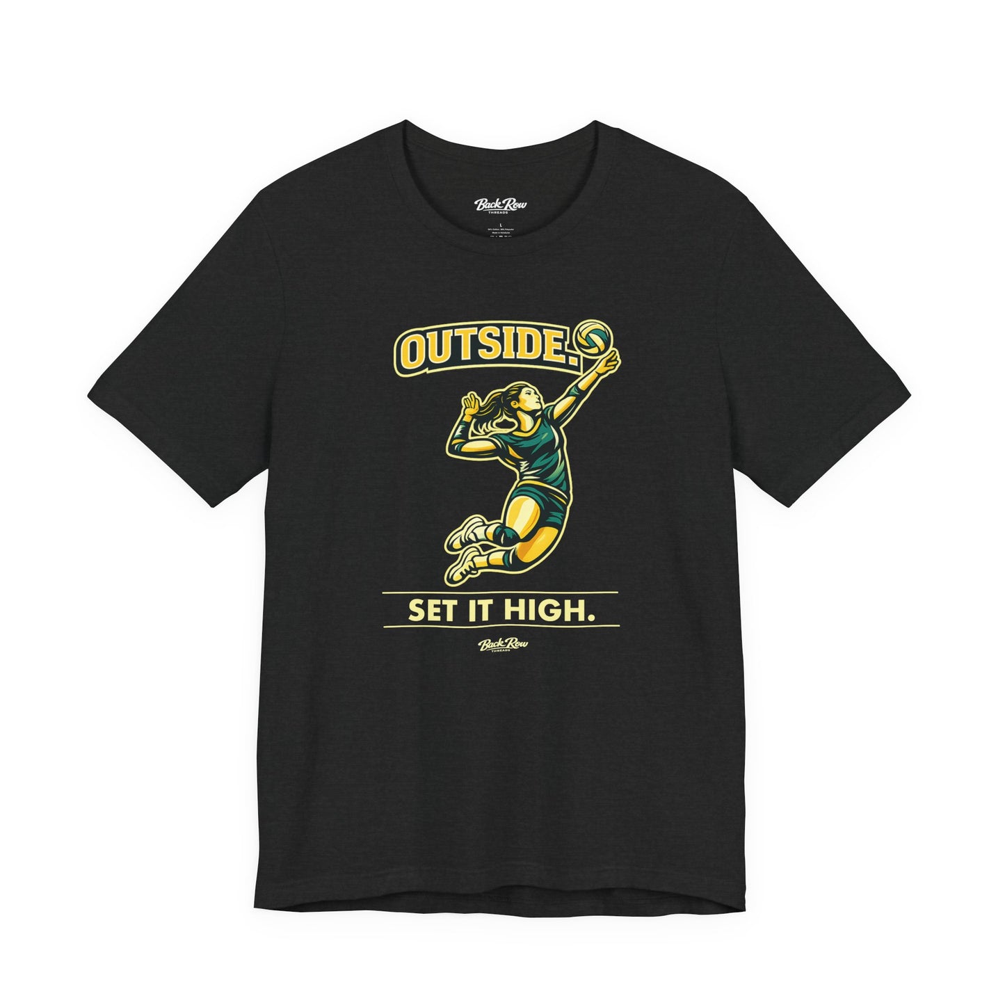 🏐 Outside - Set It High  –  Volleyball T-Shirt