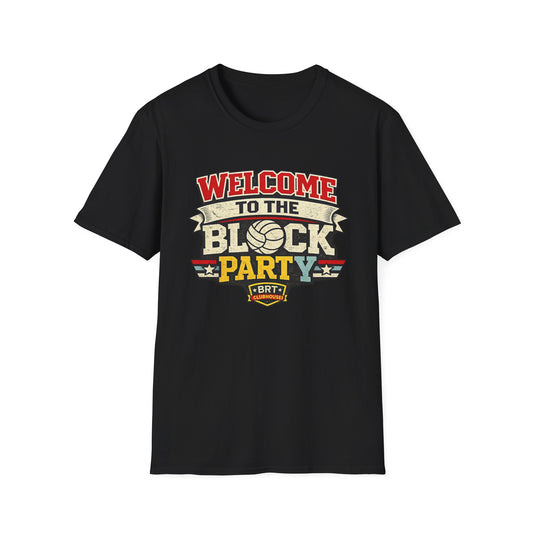 Welcome to the Block Party Volleyball T-Shirt | Retro Sports Graphic