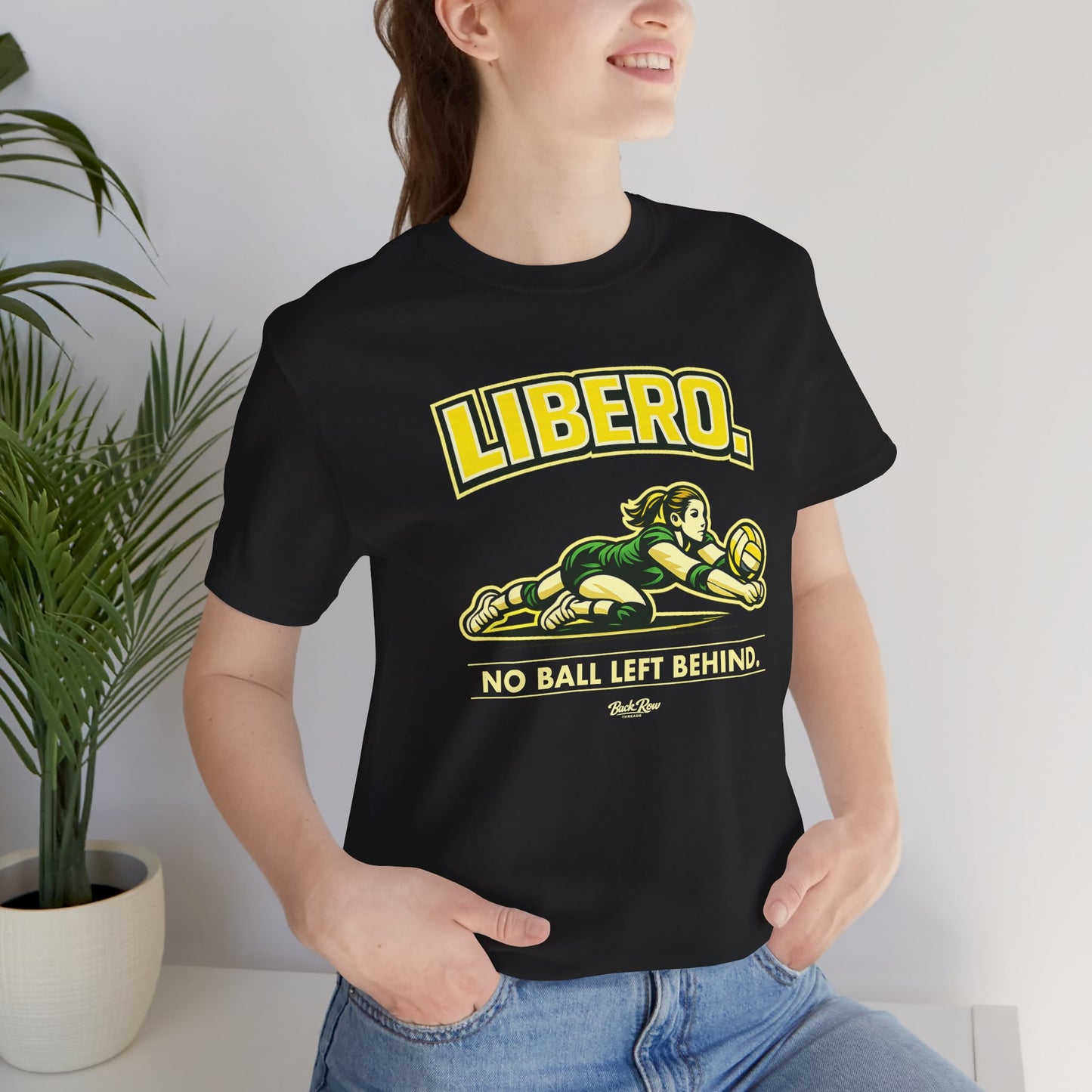 🏐 Libero - No Ball Left Behind –  Volleyball T-Shirt