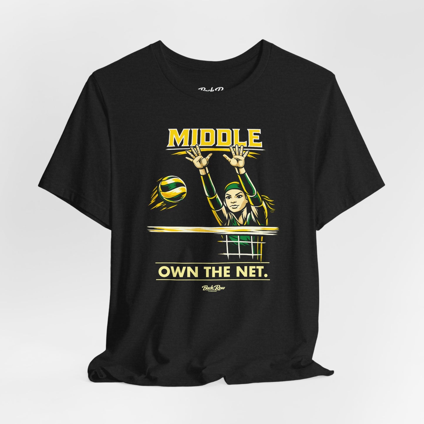 🏐 Middle - Own the Net  –  Volleyball T-Shirt