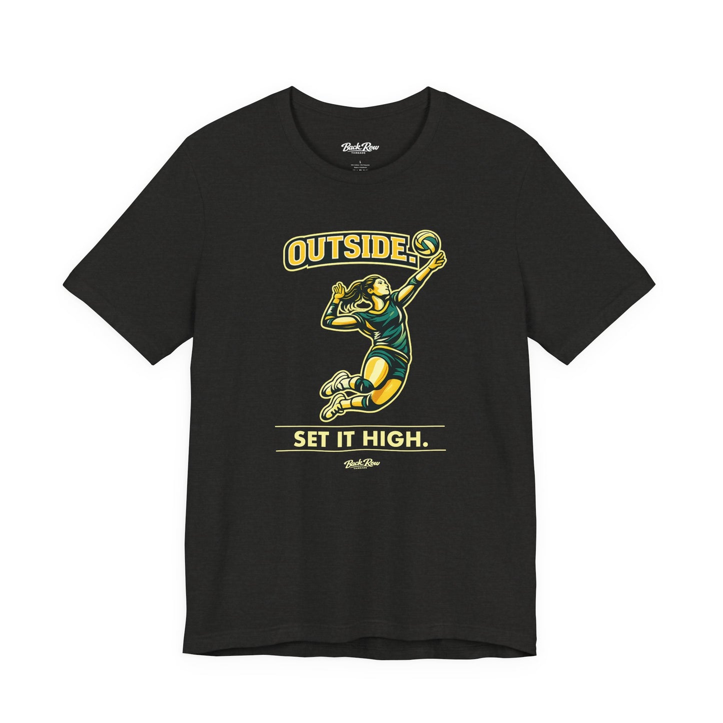 🏐 Outside - Set It High  –  Volleyball T-Shirt