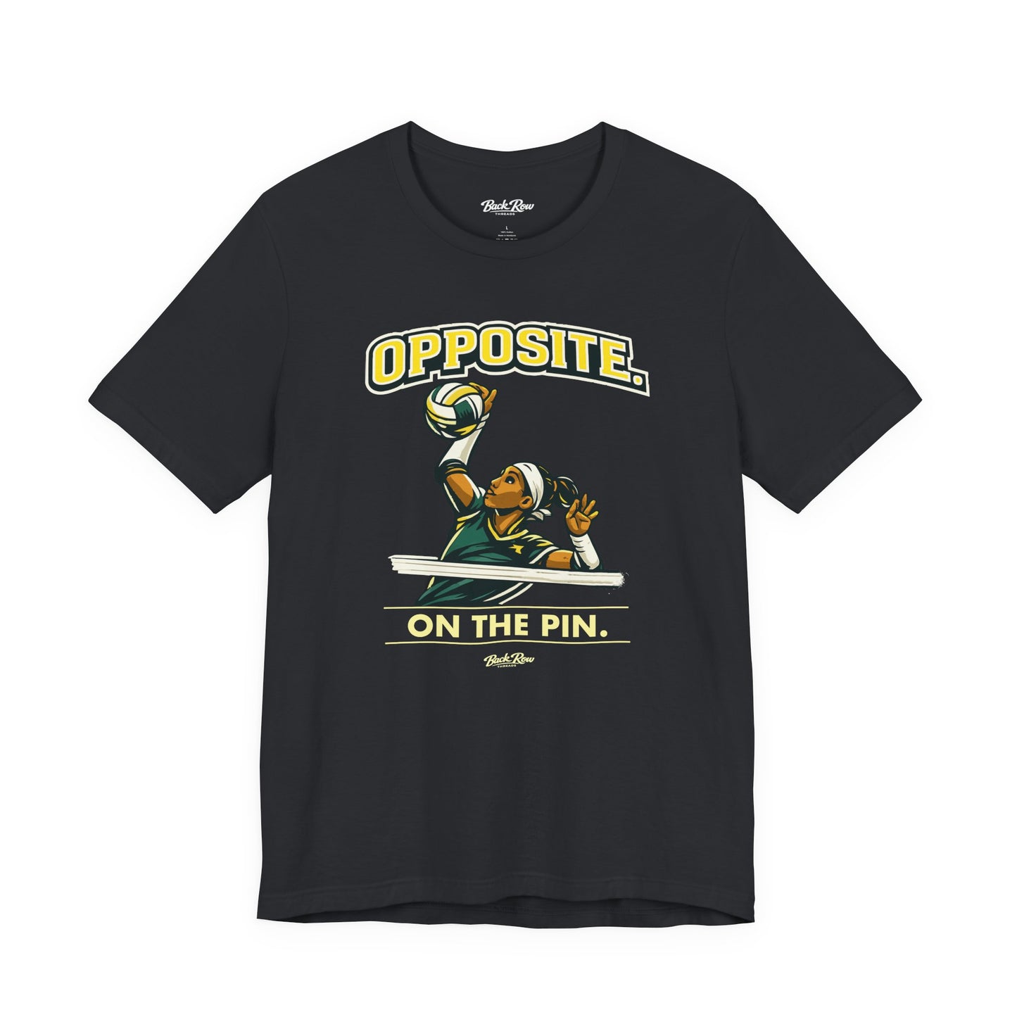 🏐 Opposite - On the Pin –  Volleyball T-Shirt