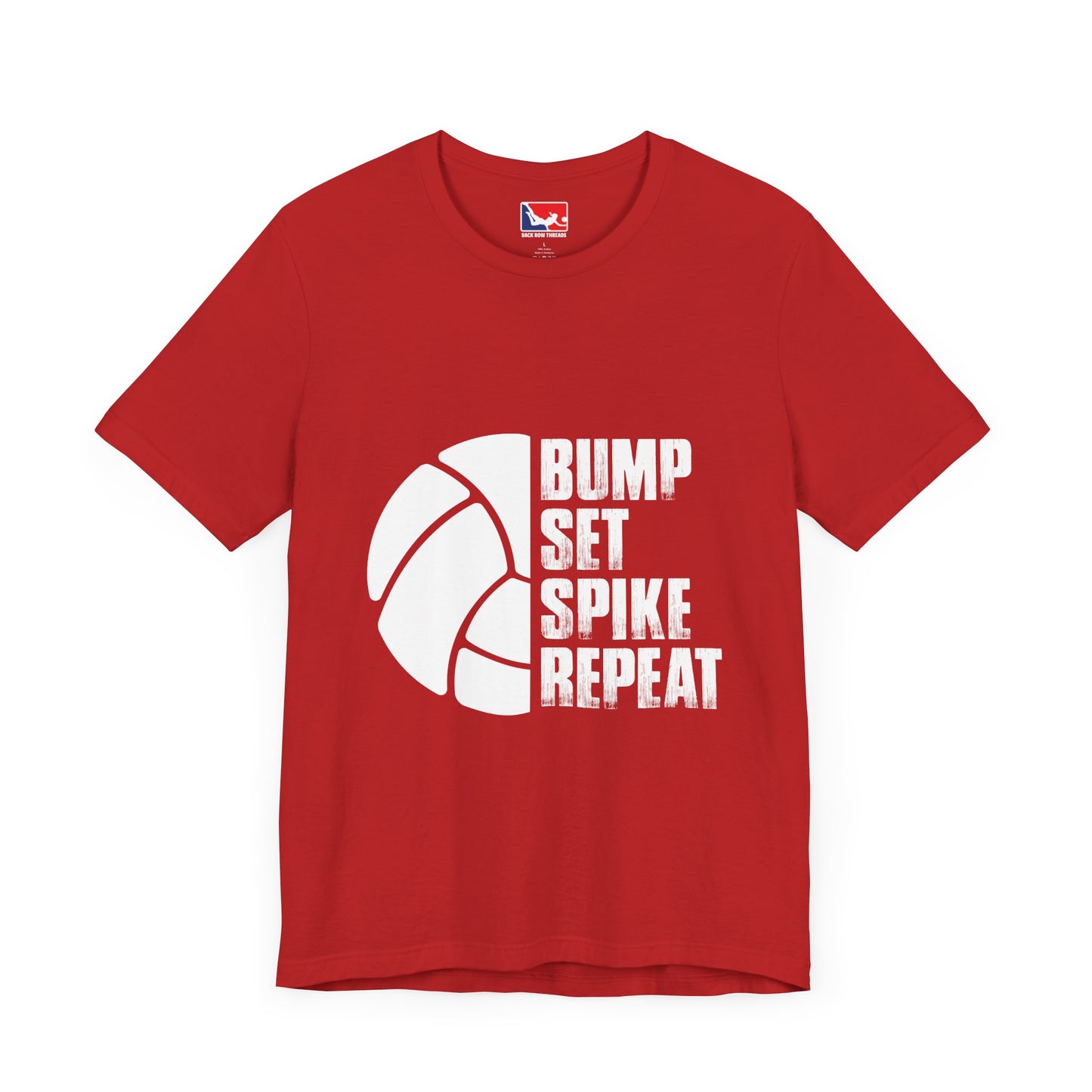 🏐 "Bump Set Spike Repeat" - Classic Volleyball T-Shirt