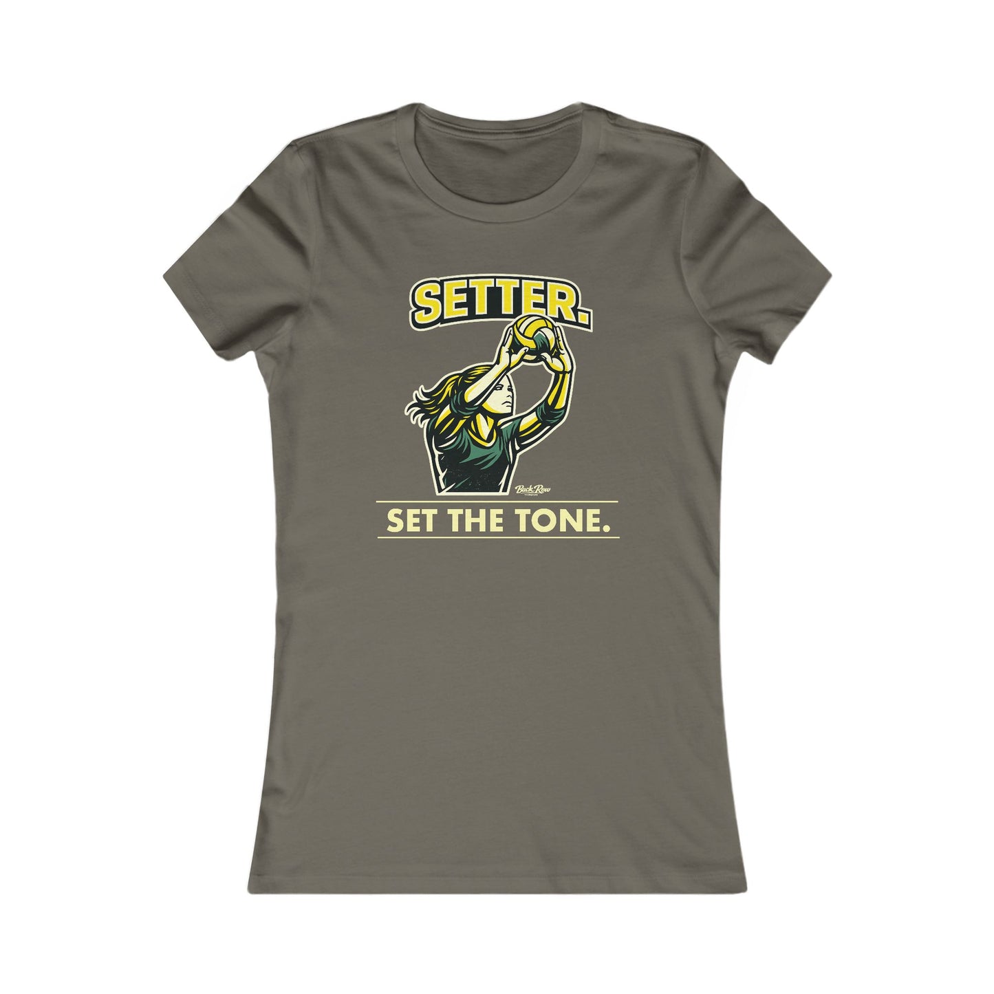 🏐 Setter - Set the Tone  – Woman's Favorite Tee