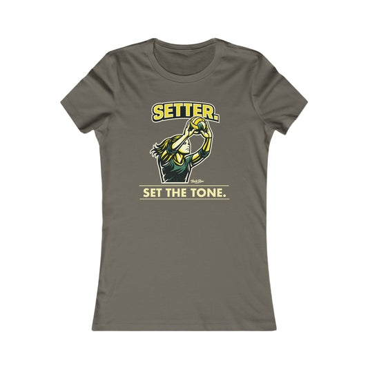 🏐 Setter - Set the Tone  – Woman's Favorite Tee