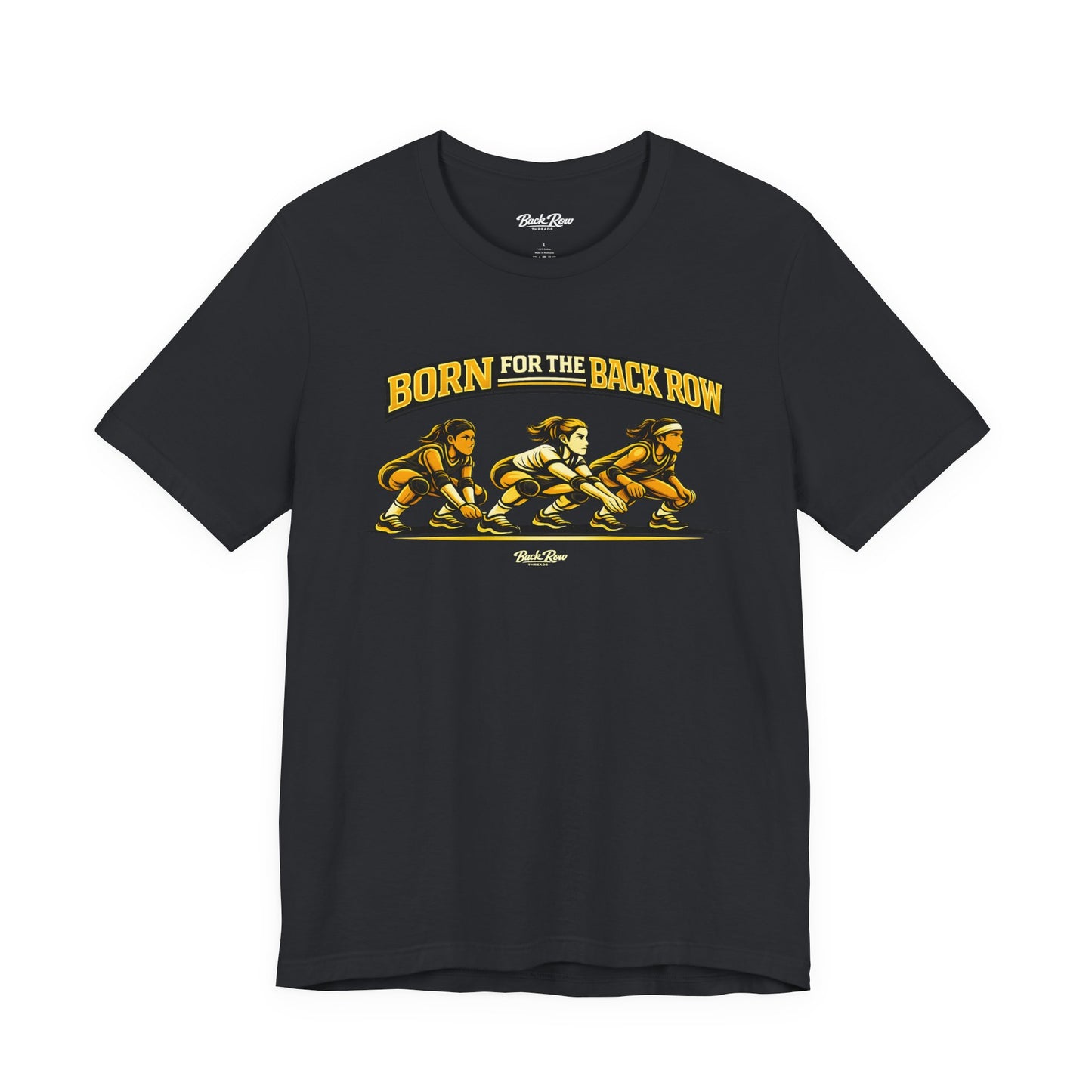 🏐 Born for the Back Row  –  Volleyball T-Shirt
