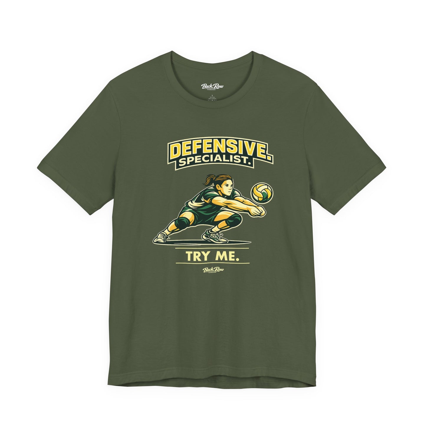 🏐 Defensive Specialist - Try Me –  Volleyball T-Shirt