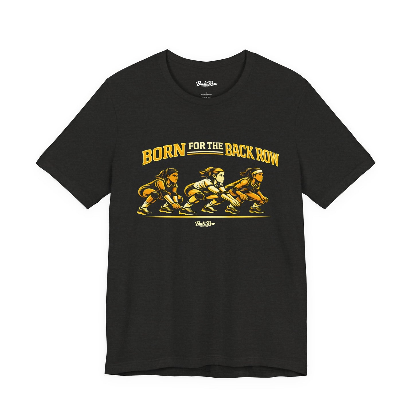🏐 Born for the Back Row  –  Volleyball T-Shirt