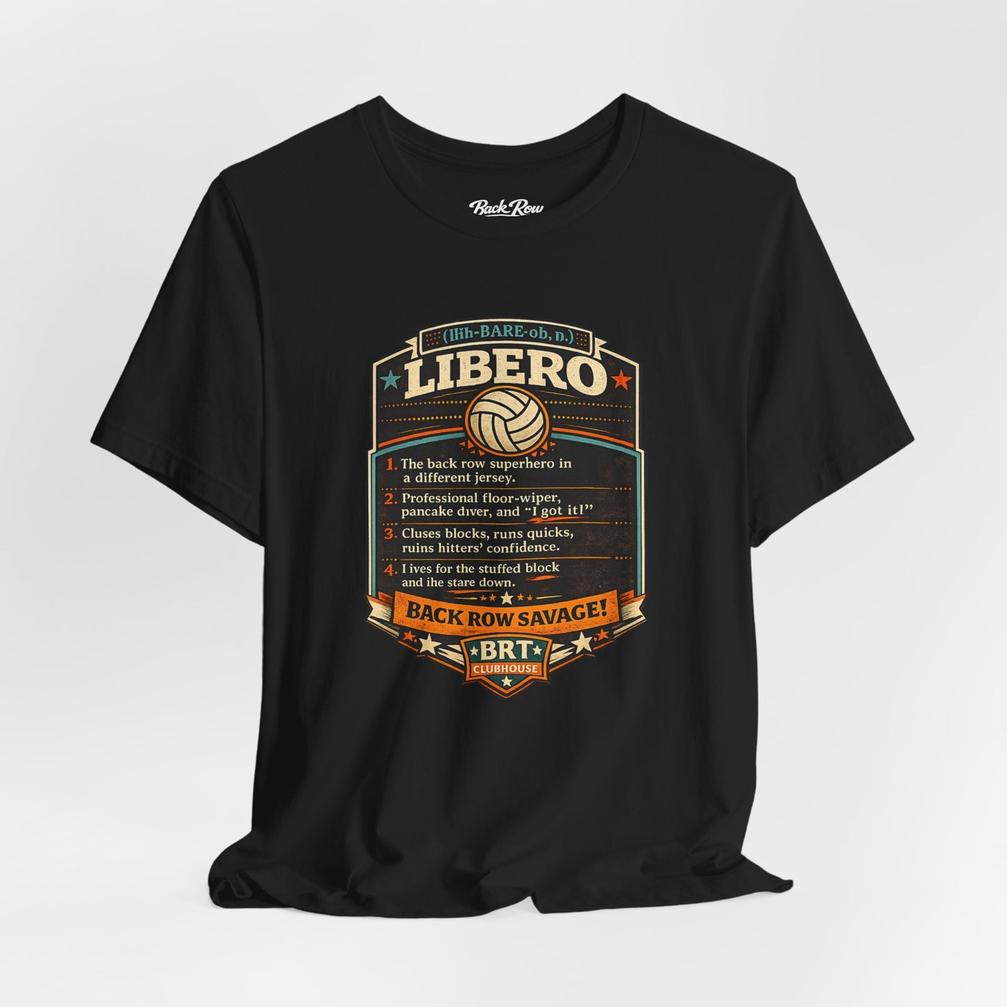 Libero Volleyball Tee — Funny Back-Row Savage Player Shirt