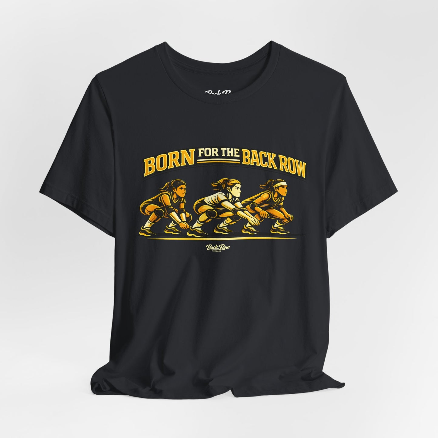 🏐 Born for the Back Row  –  Volleyball T-Shirt
