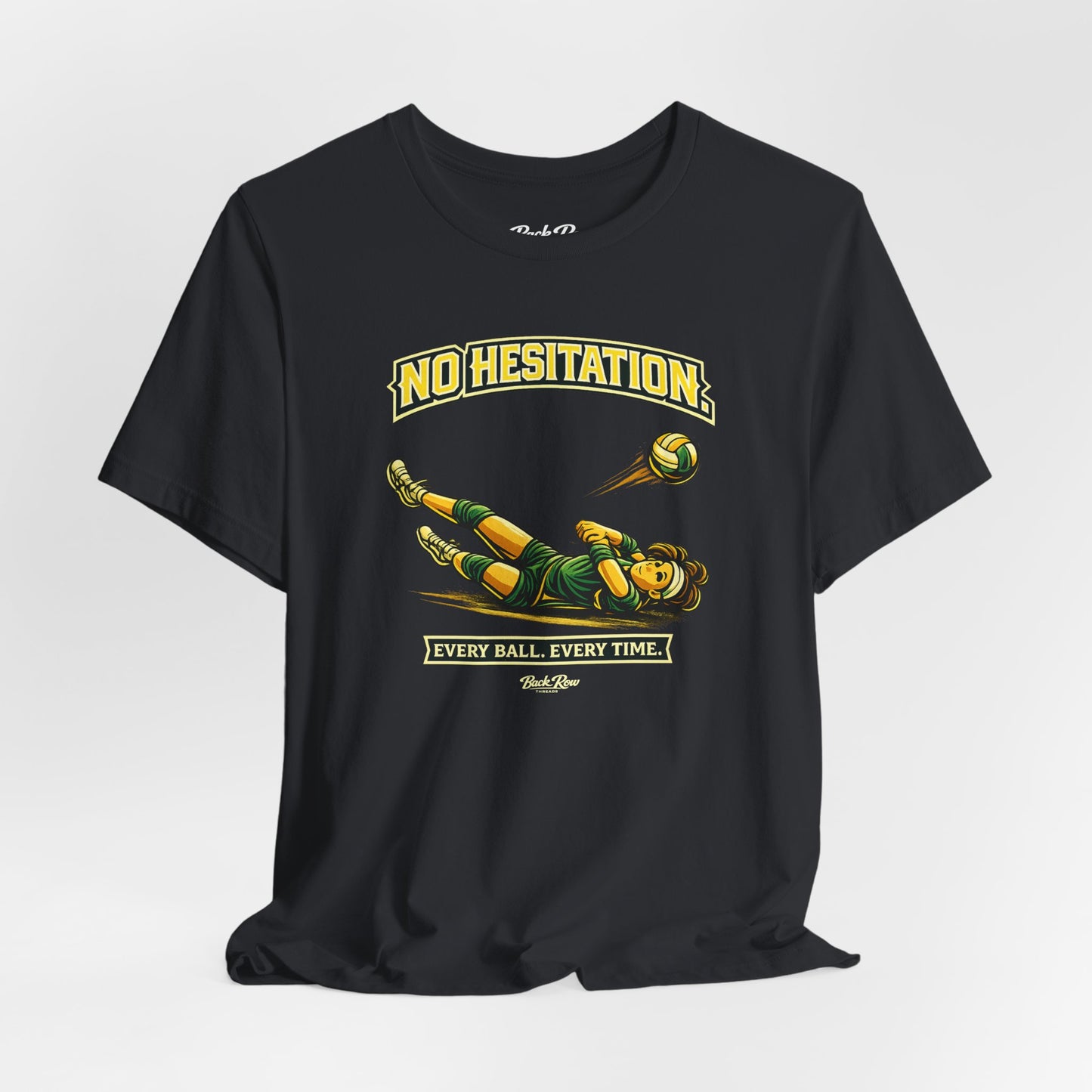 🏐 No Hesitation  –  Volleyball T-Shirt
