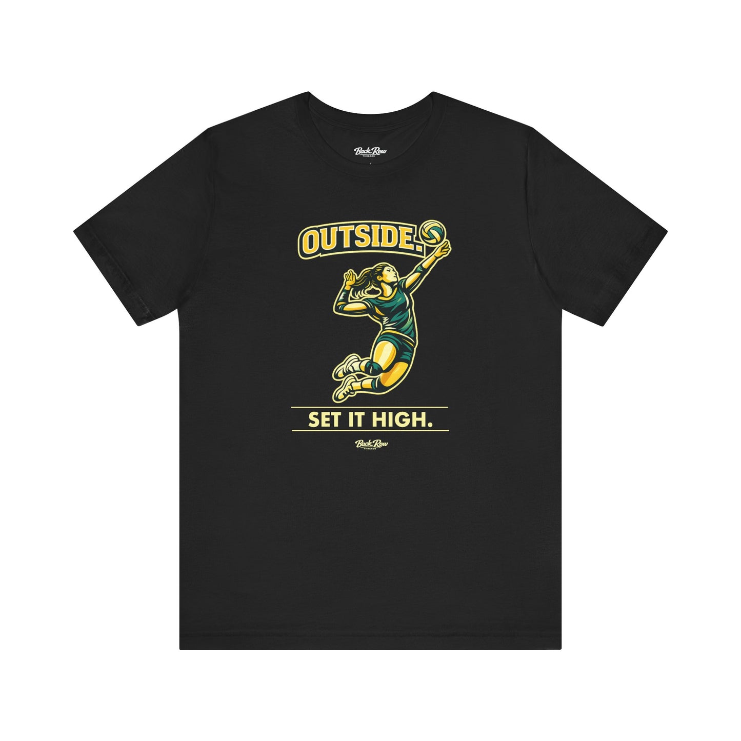 🏐 Outside - Set It High  –  Volleyball T-Shirt