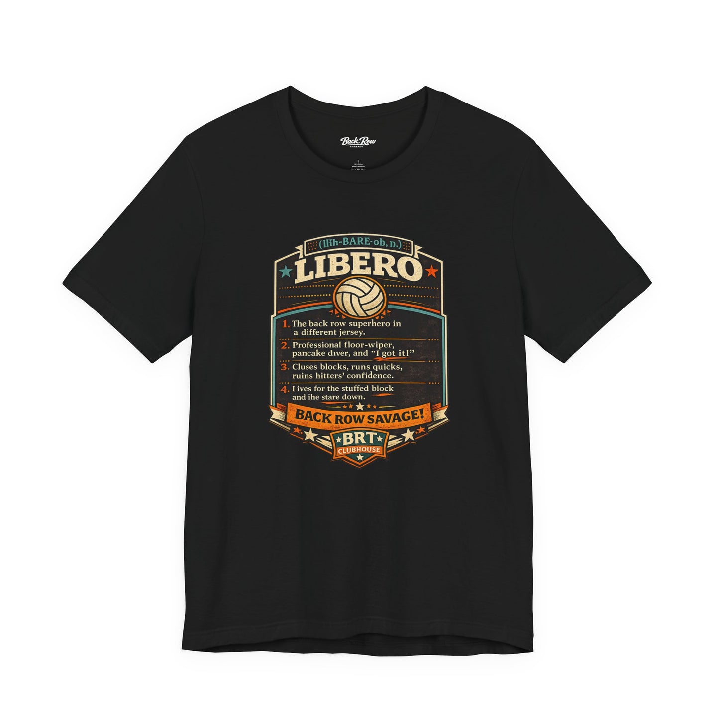 Libero Volleyball Tee — Funny Back-Row Savage Player Shirt