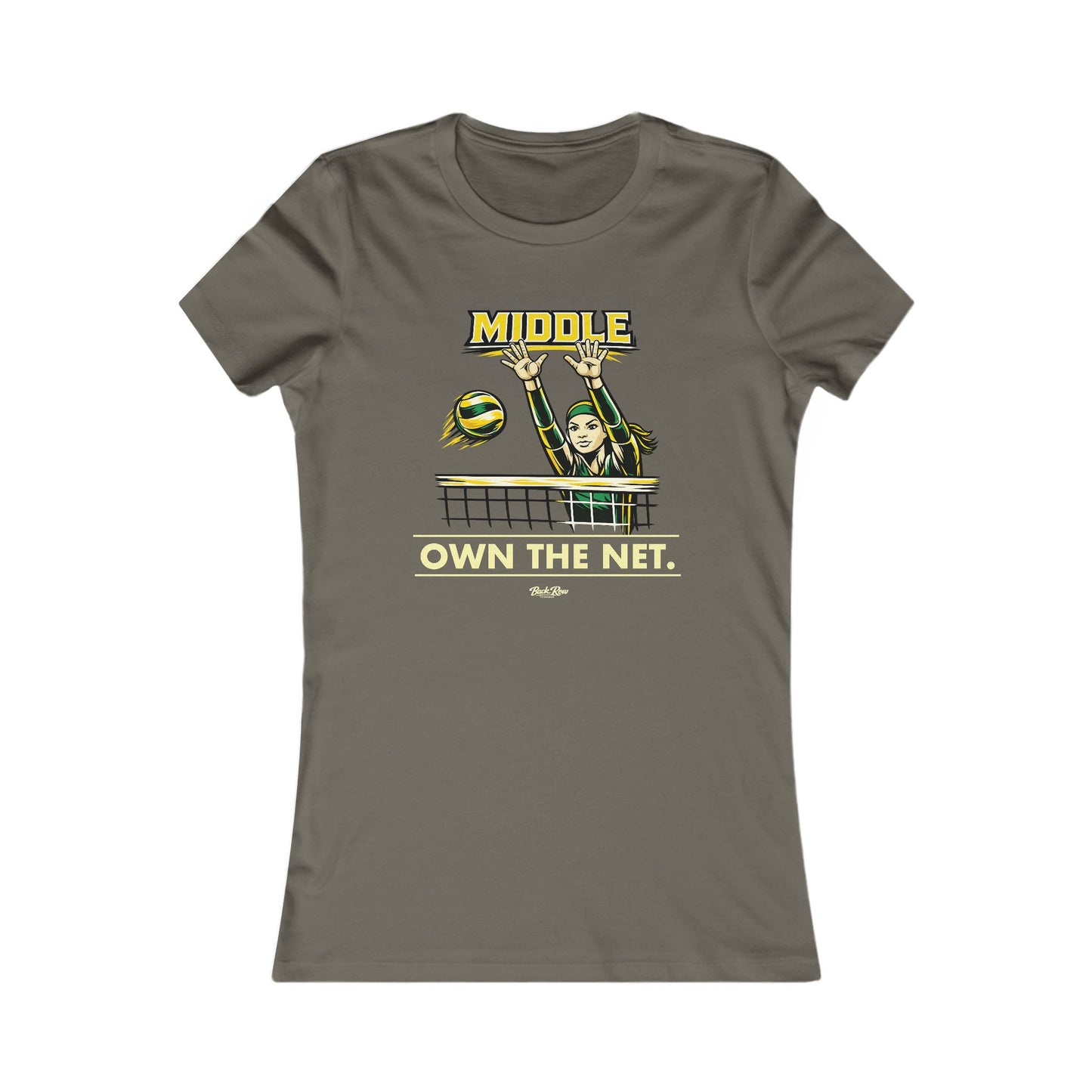 🏐 Middle - Own the Net – Volleyball T-Shirt – Woman's Favorite Tee
