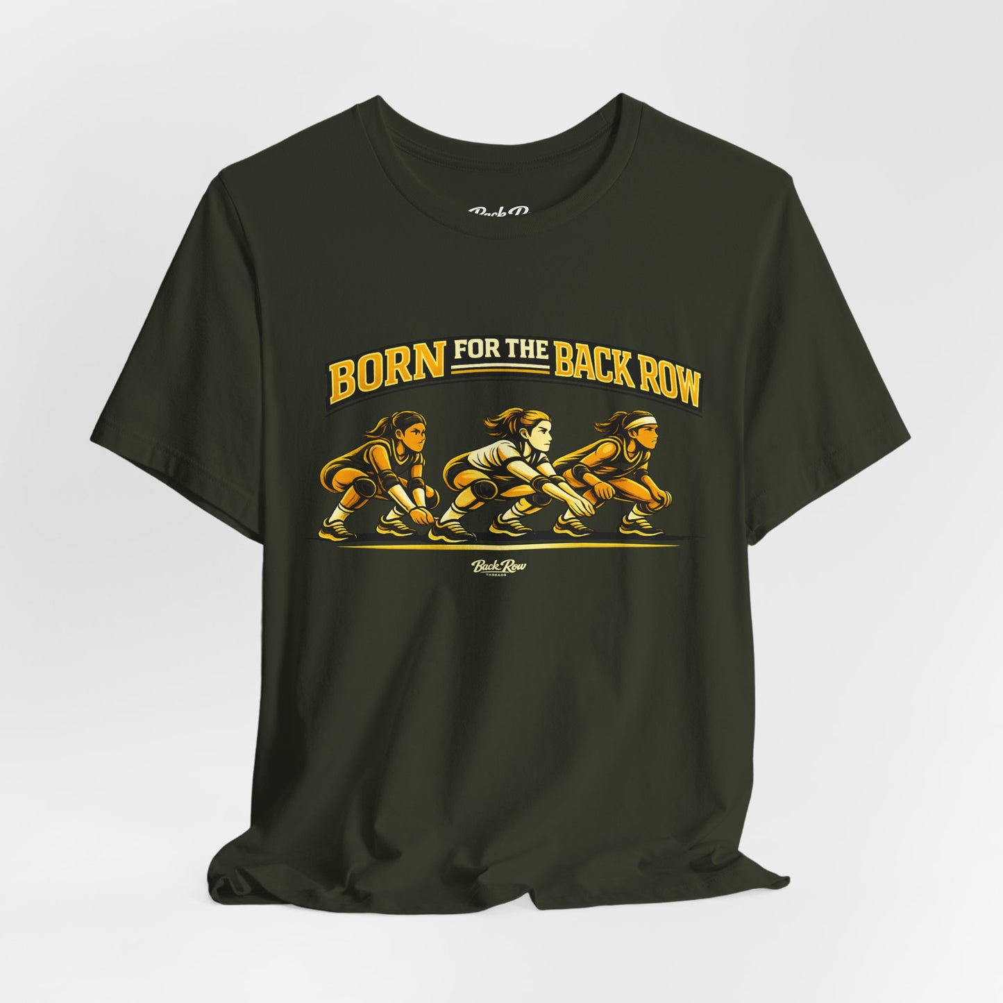 🏐 Born for the Back Row  –  Volleyball T-Shirt