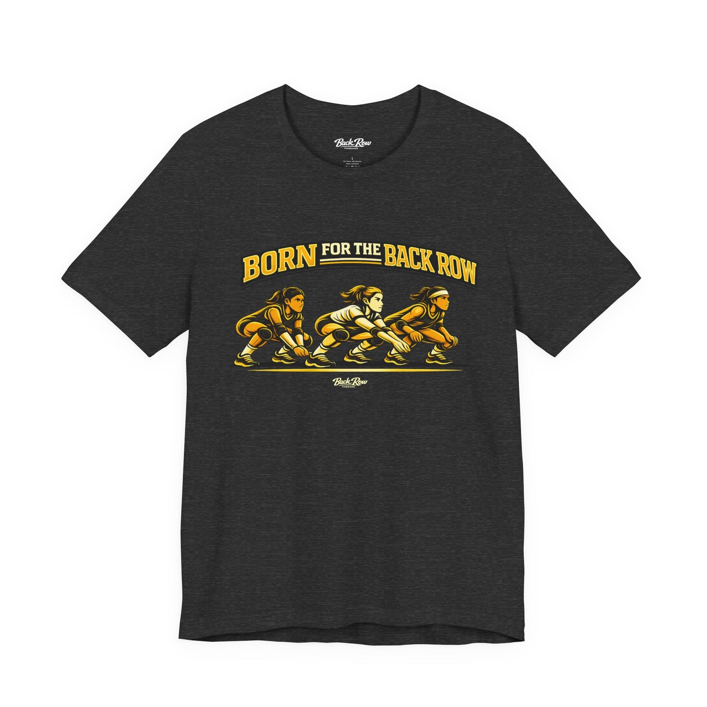 🏐 Born for the Back Row  –  Volleyball T-Shirt