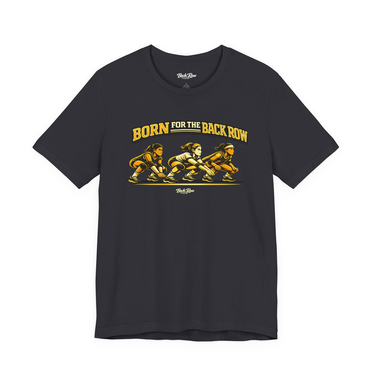 🏐 Born for the Back Row  –  Volleyball T-Shirt
