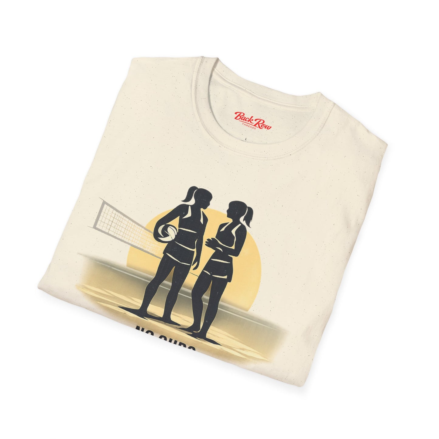 Beach Volleyball T‑Shirt — "No Subs. No Hiding. Just Us."