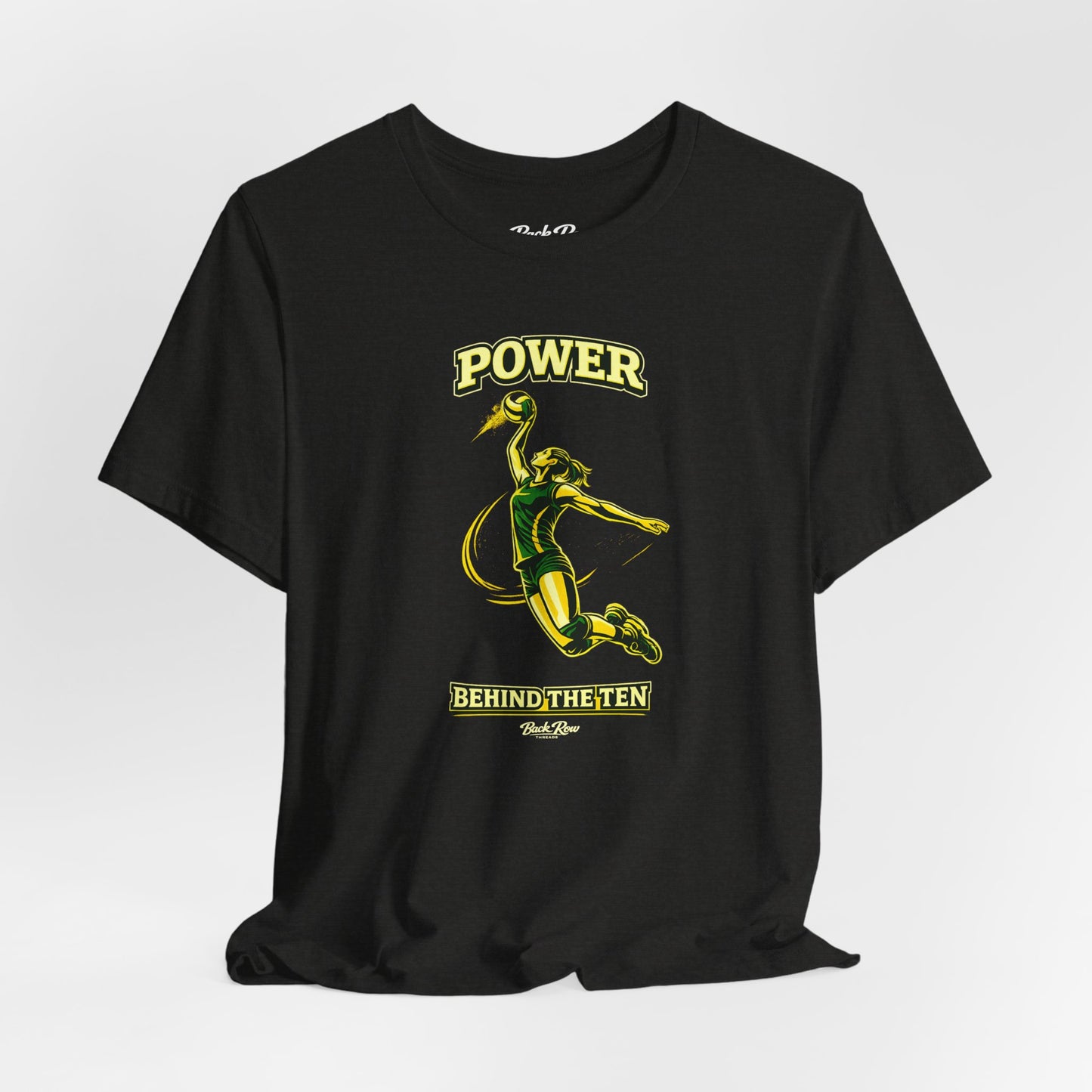 🏐 Power Behind the Ten  –  Volleyball T-Shirt