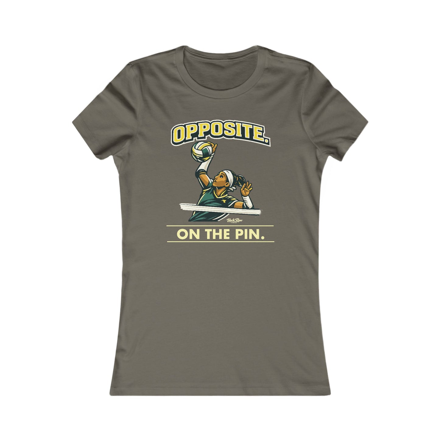🏐 Opposite - On the Pin  – Woman's Favorite Tee