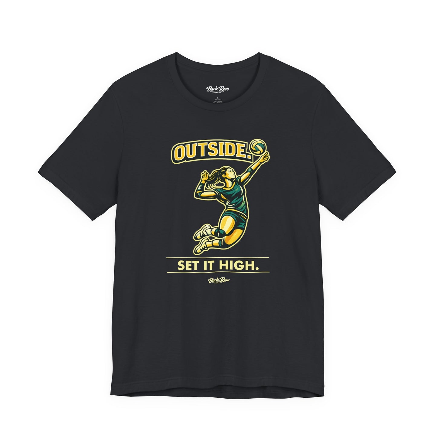 🏐 Outside - Set It High  –  Volleyball T-Shirt