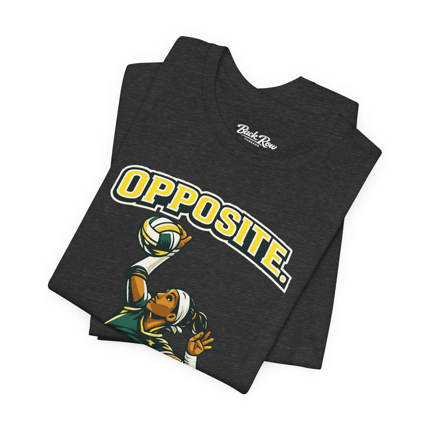 🏐 Opposite - On the Pin –  Volleyball T-Shirt