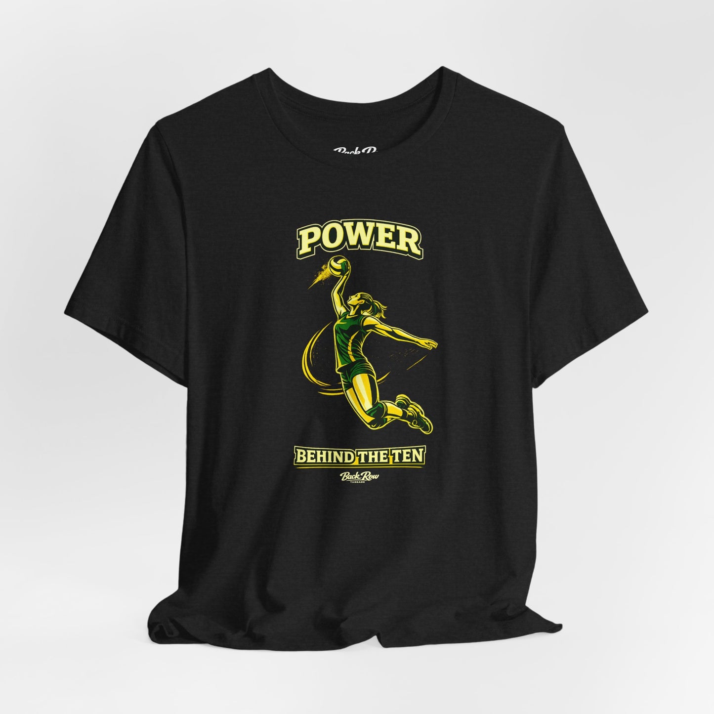 🏐 Power Behind the Ten  –  Volleyball T-Shirt