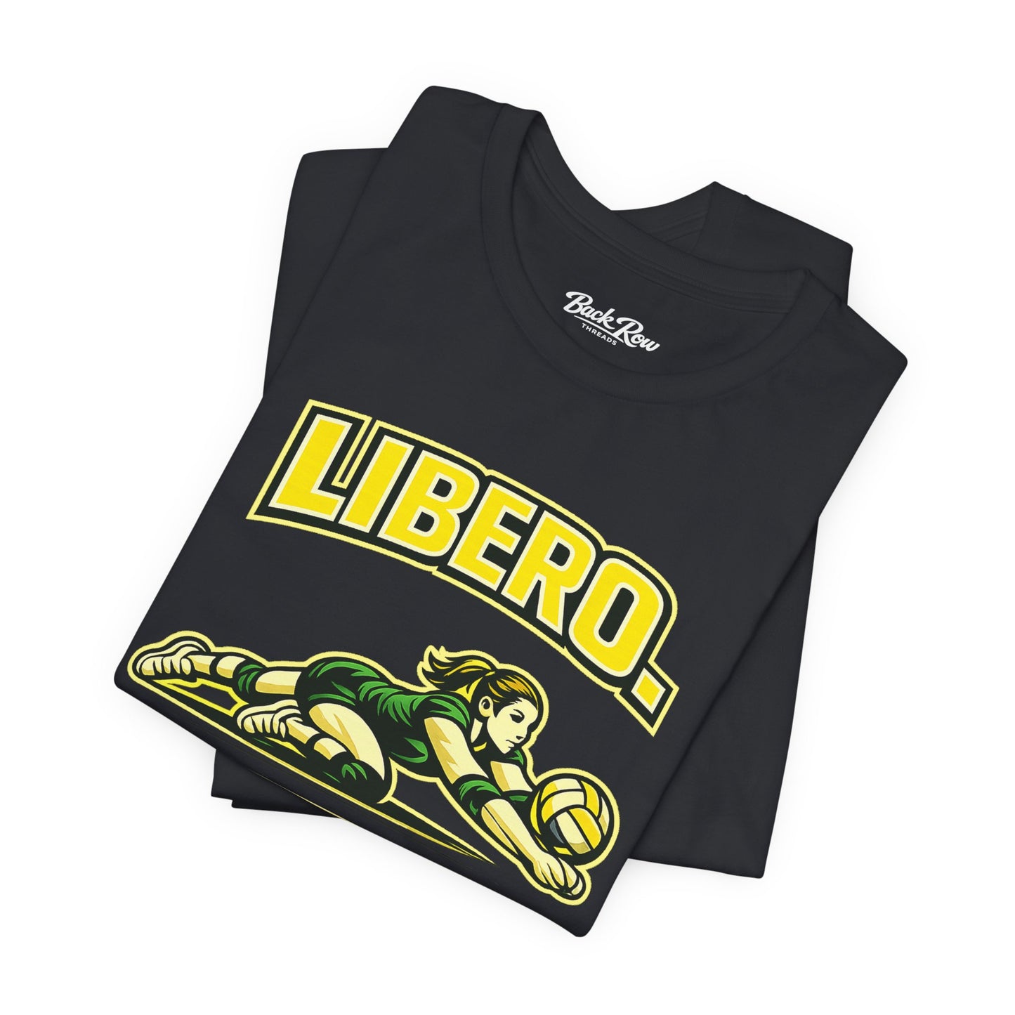 🏐 Libero - No Ball Left Behind –  Volleyball T-Shirt