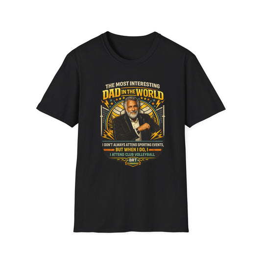 The Most Interesting Dad in the World T-Shirt | Vintage Dad Portrait, Volleyball Humor