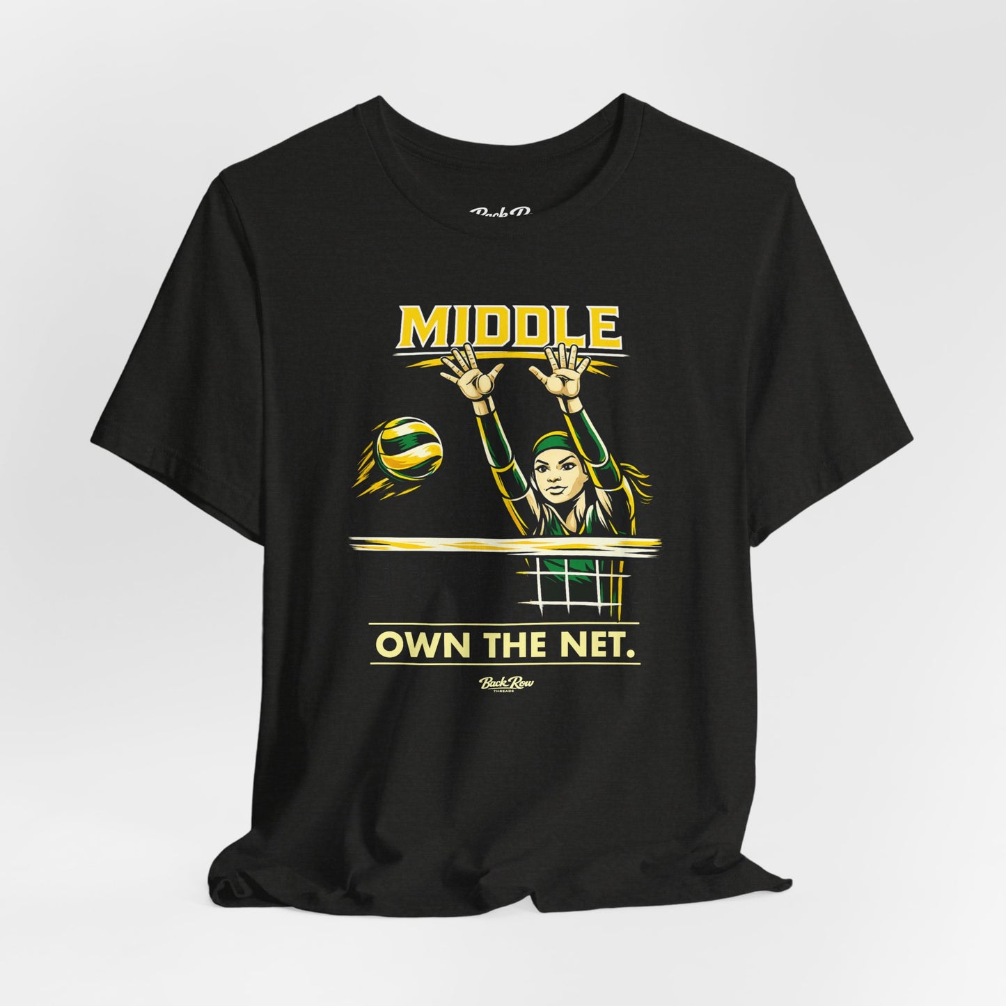 🏐 Middle - Own the Net  –  Volleyball T-Shirt