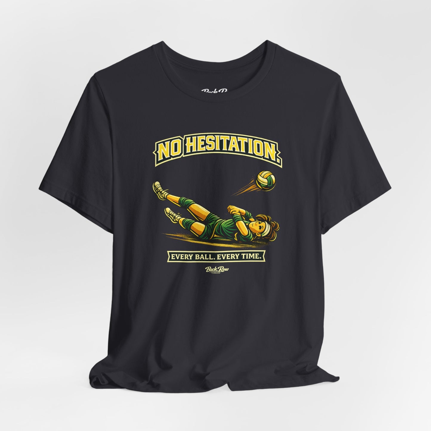 🏐 No Hesitation  –  Volleyball T-Shirt