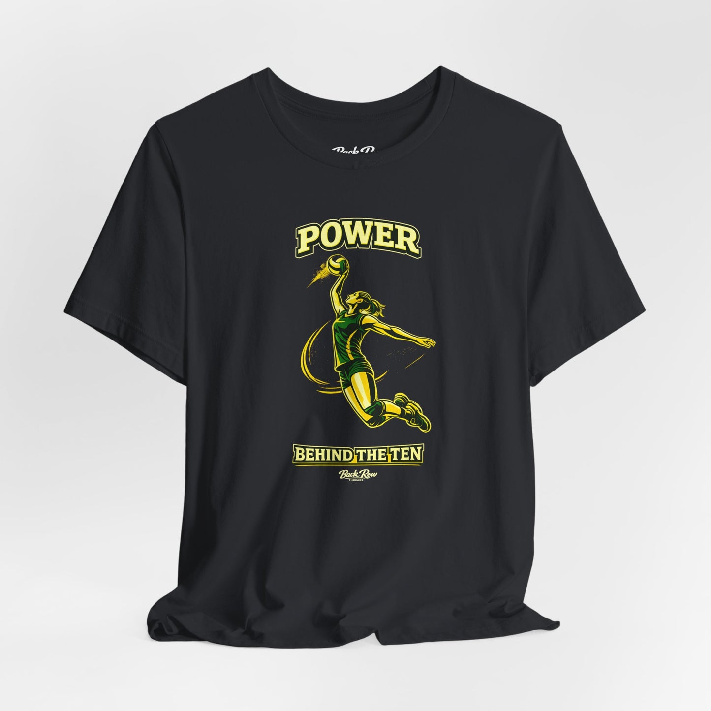 🏐 Power Behind the Ten  –  Volleyball T-Shirt