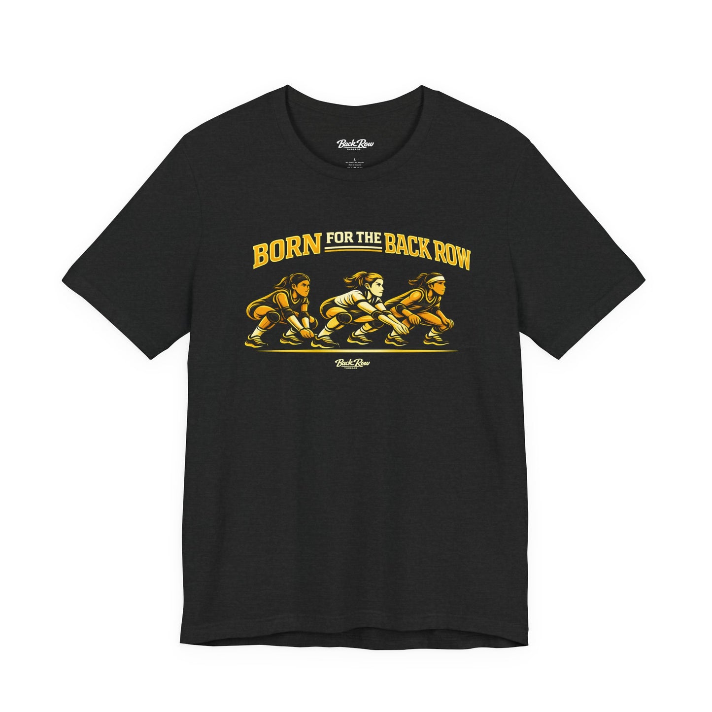 🏐 Born for the Back Row  –  Volleyball T-Shirt