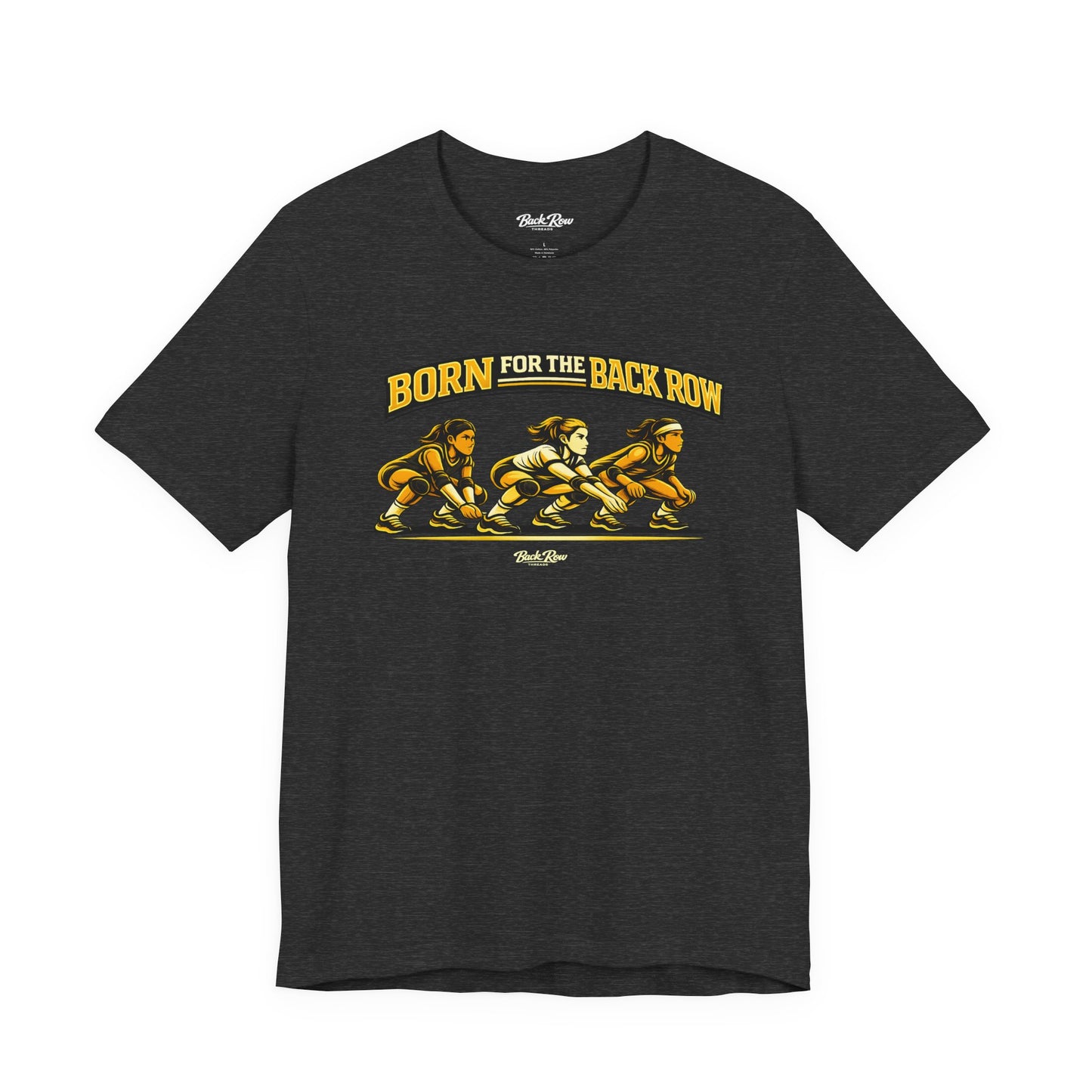 🏐 Born for the Back Row  –  Volleyball T-Shirt