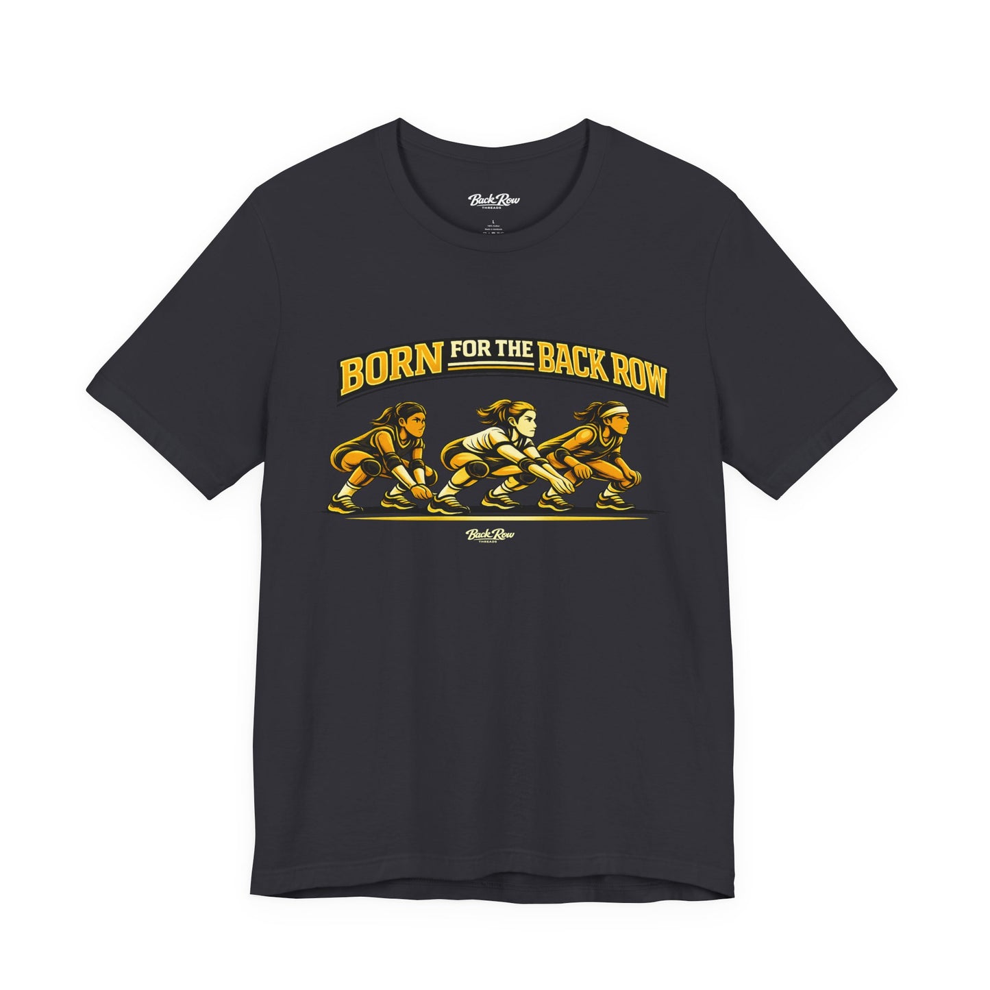 🏐 Born for the Back Row  –  Volleyball T-Shirt