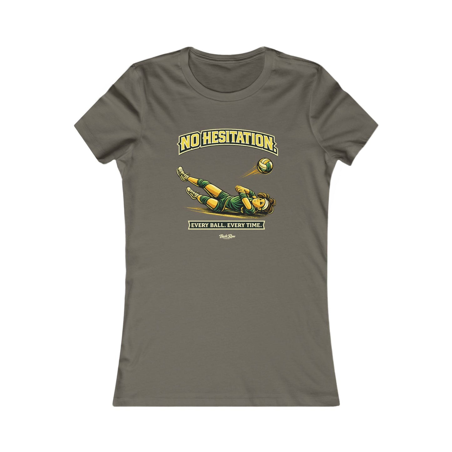 🏐 No Hesitation – Volleyball T-Shirt – Woman's Favorite Tee