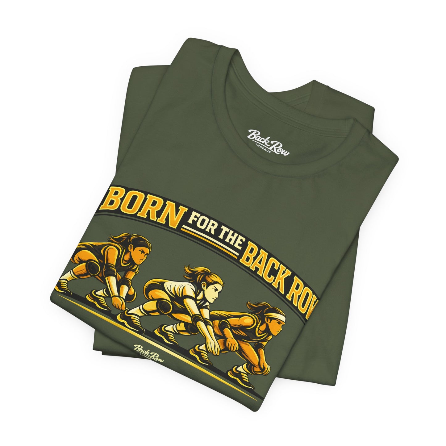 🏐 Born for the Back Row  –  Volleyball T-Shirt