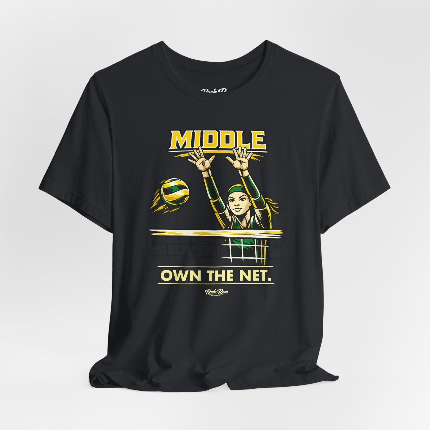 🏐 Middle - Own the Net  –  Volleyball T-Shirt