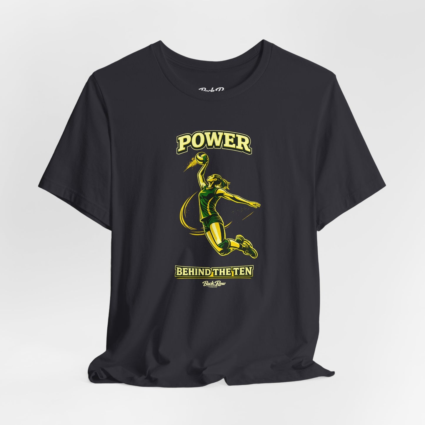🏐 Power Behind the Ten  –  Volleyball T-Shirt