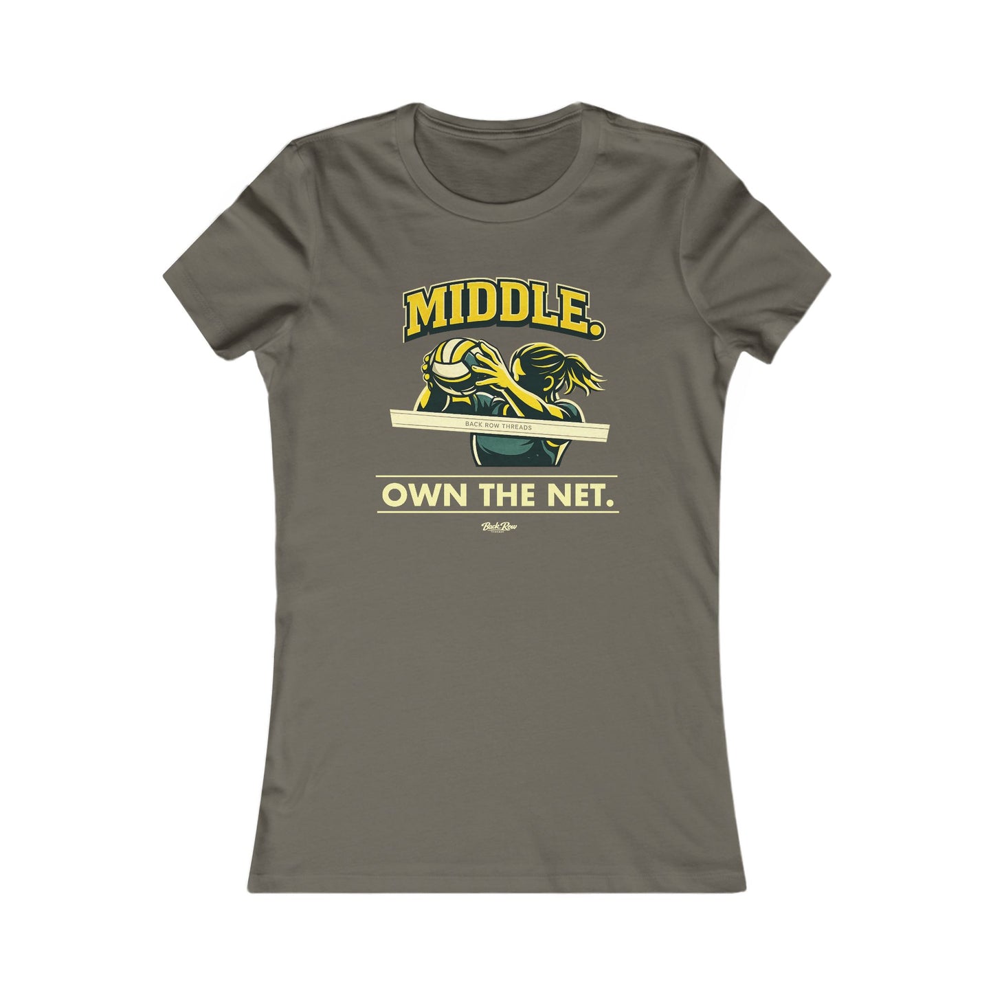 🏐 Middle - Own the Net – Volleyball T-Shirt – Woman's Favorite Tee
