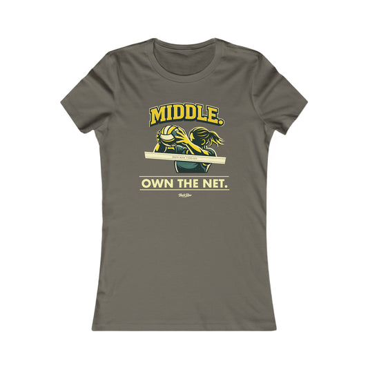 🏐 Middle - Own the Net – Volleyball T-Shirt – Woman's Favorite Tee