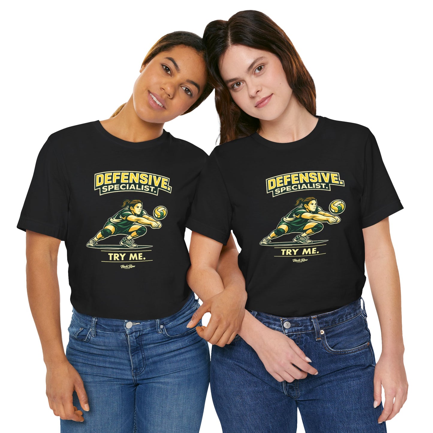 🏐 Defensive Specialist - Try Me –  Volleyball T-Shirt