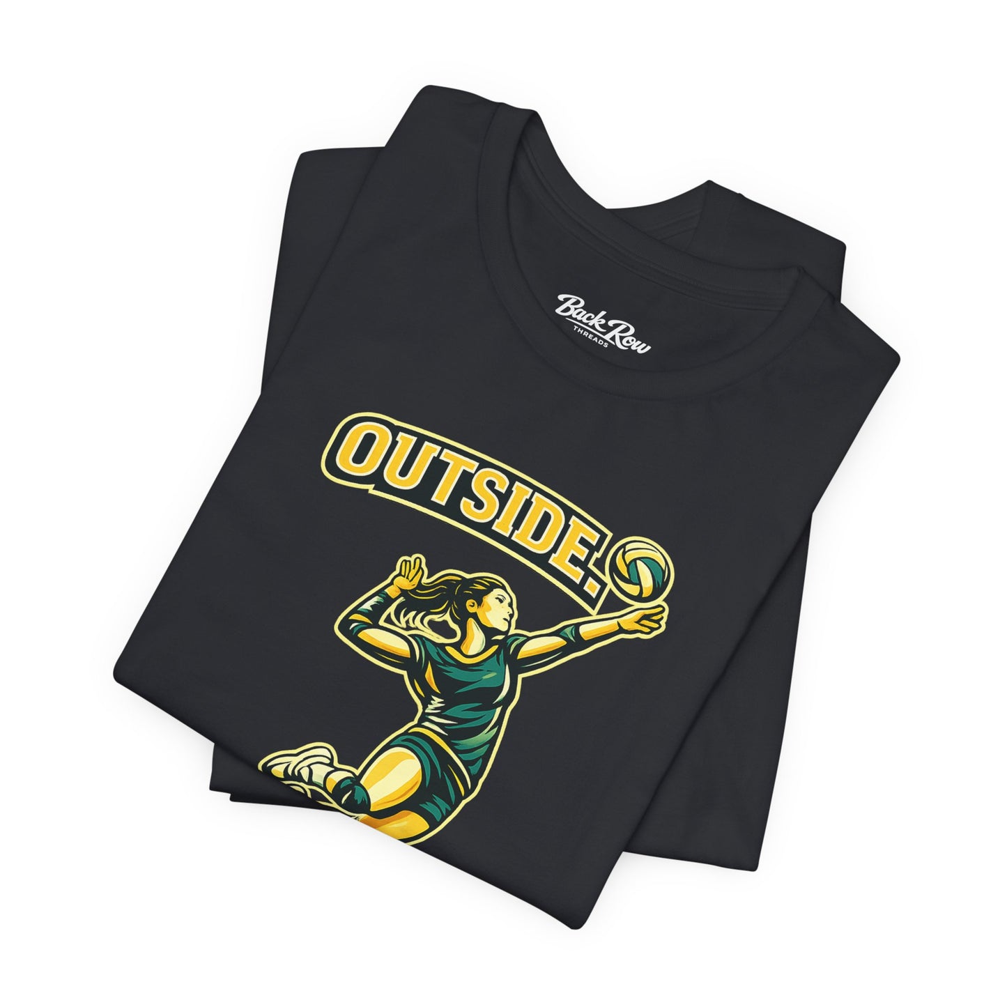 🏐 Outside - Set It High  –  Volleyball T-Shirt